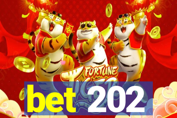 bet 202